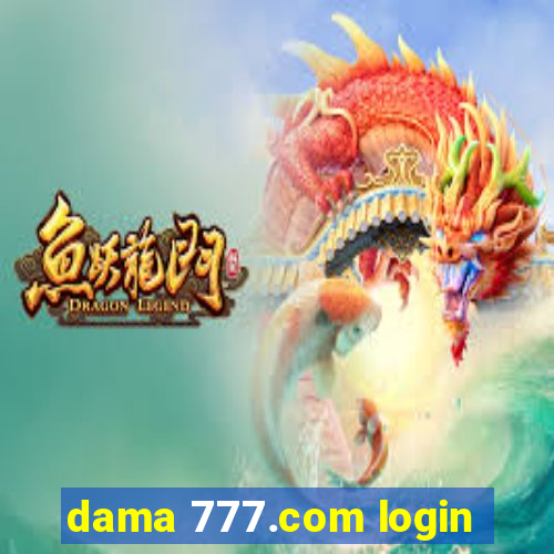 dama 777.com login